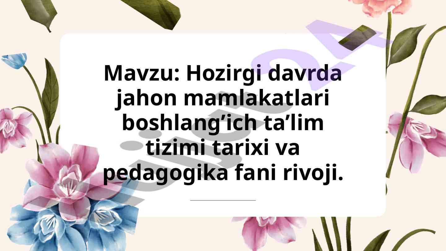 Jahon ta'lim tizimi va global tendensiyalar