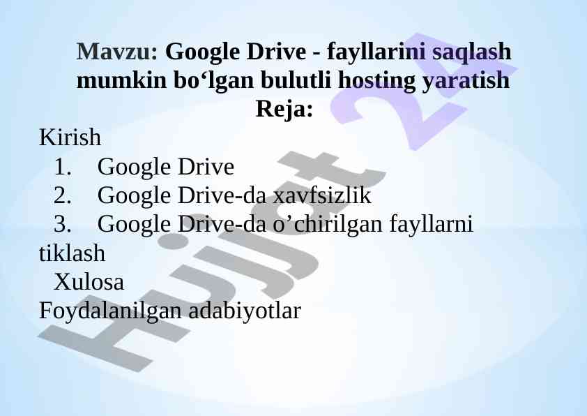 Google drive foydalanish va tiklash usullari