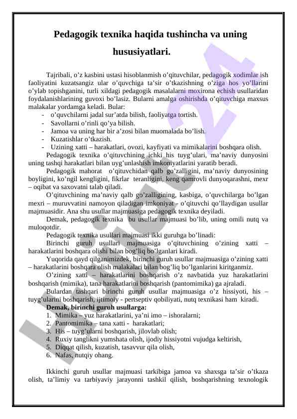 Pedagogik texnika va uning hususiyatlari
