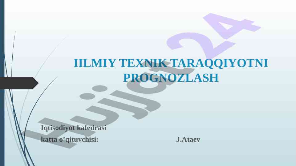 Iqtisodiy prognozlash usullari va ularning o‘sishi