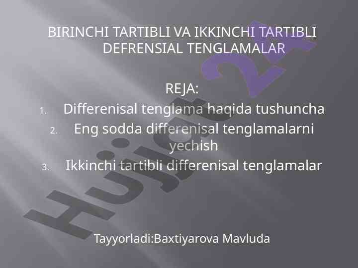 Birinchi va ikkinchi tartibli differensial tenglamalar