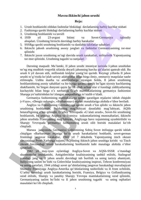 Ikkinchi jahon urushining tarixi va asosiy sabablari