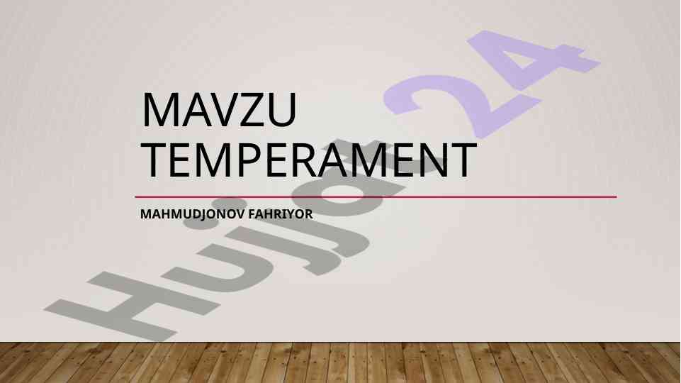 Temperament shaxsiy xususiyatlari va turlari