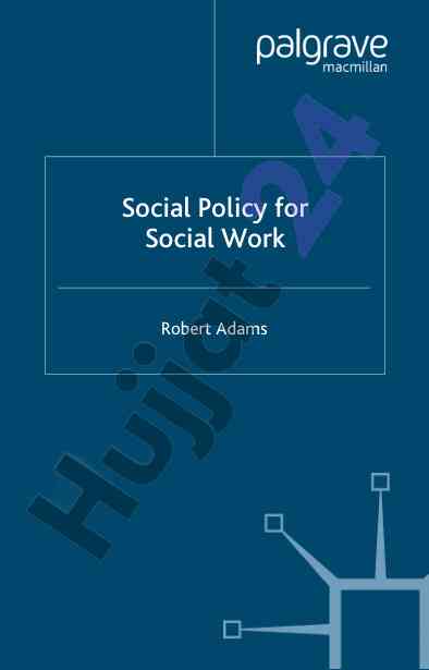 Social policy analysis for effective social work
