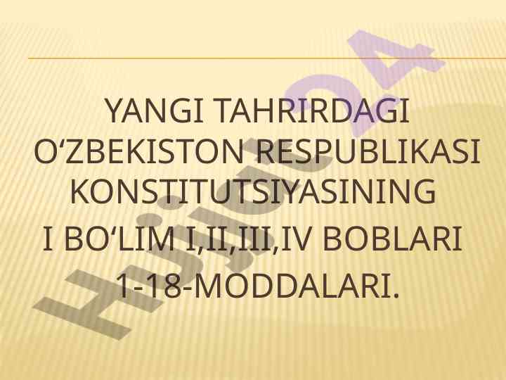 O‘zbekiston respublikasining yangi tahrirdagi konstitutsiyasi