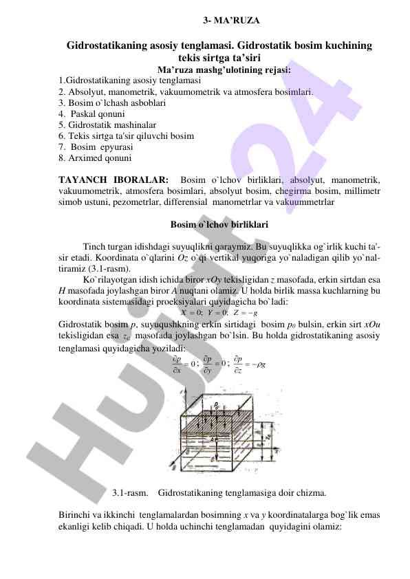 Gidrostatikaning asosiy tenglamasi va bosim tahlili