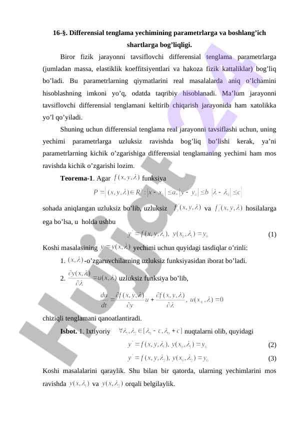 Differensial tenglamalar yechimining parametrlarga bog'liqligi