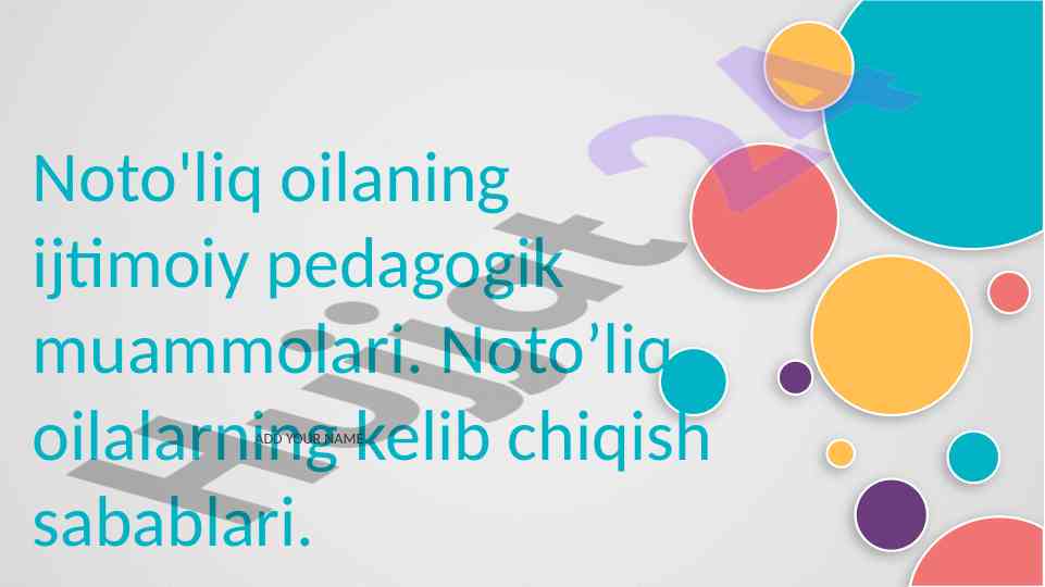 Noto'liq oilaning ijtimoiy pedagogik muammolari