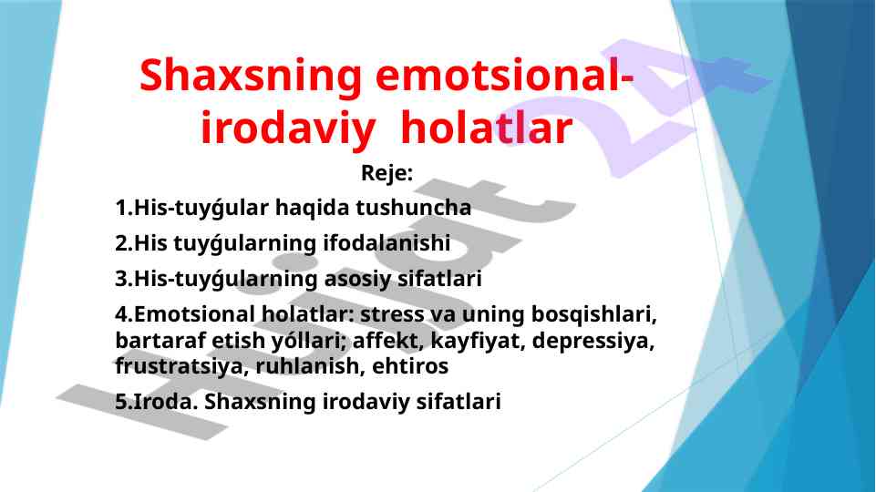 Shaxsning emotsional irodaviy holatlari tahlili