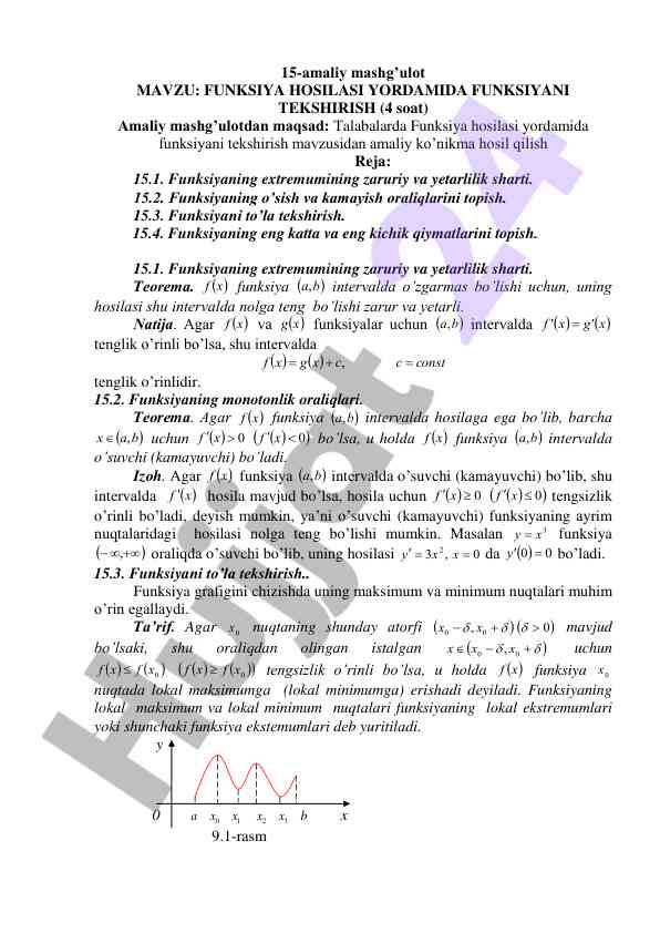 Funktsiya hosilasi yordamida funksiyani tekshirish