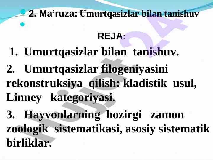 Umurtqasizlar bilan tanishuv ma’ruzasi rejasi
