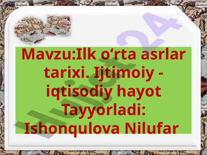 Ilk oʻrta asrlar tarixi ijtimoiy-iqtisodiy hayot