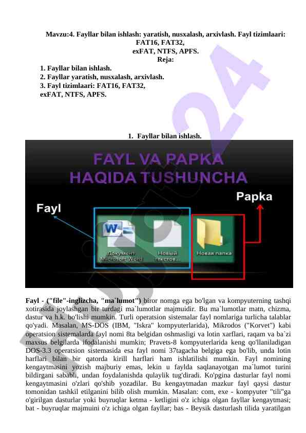 Fayllar bilan ishlashning asosiy asoslari
