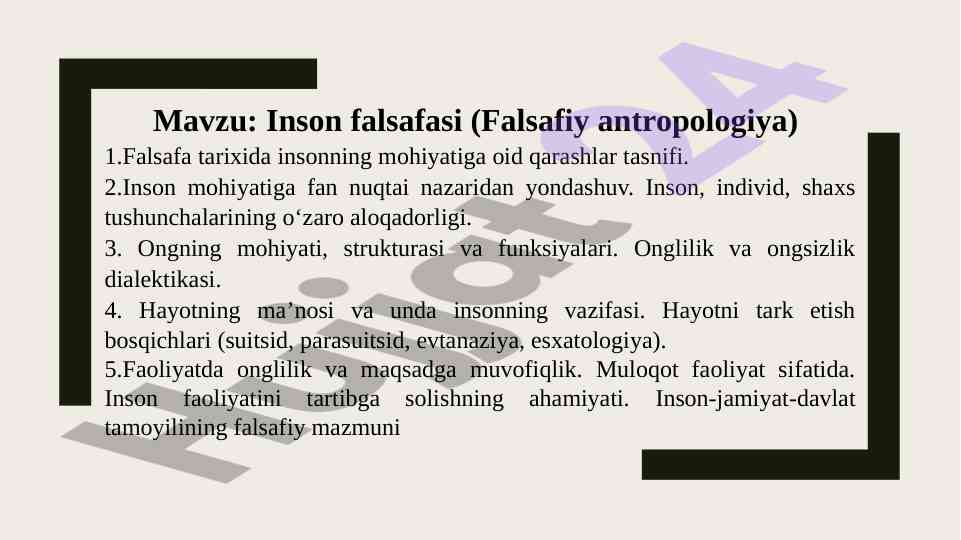 Inson falsafasi va antropologiya mavzulari