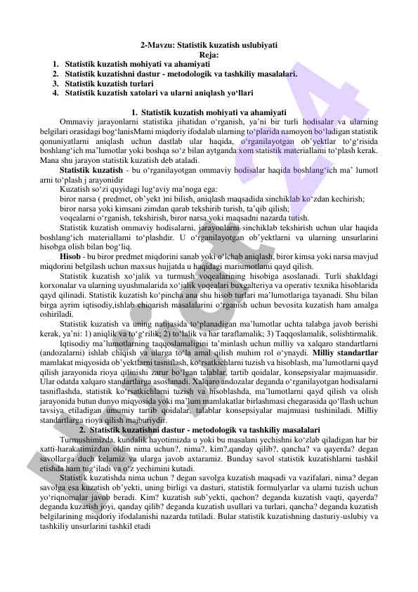 Statistik kuzatish uslubiyati va ahamiyati