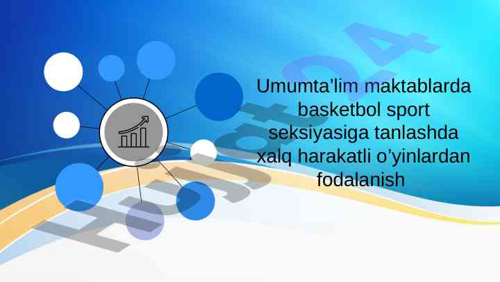 Basketbol maktabida o‘yin texnikasini o‘rganish