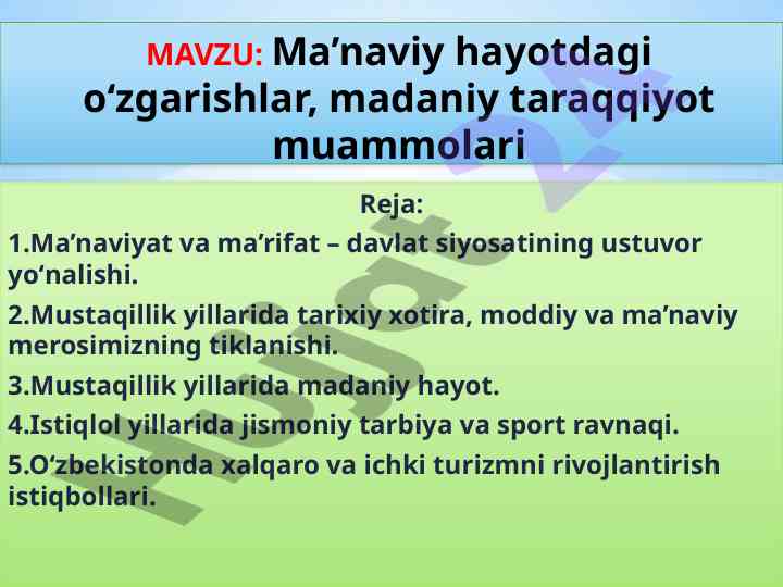 Ma’naviyat va ma’rifat davlat siyosatining ustuvor yо‘nalishi