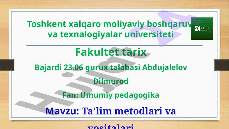 Ta’lim metodlari va vositalari tahlili