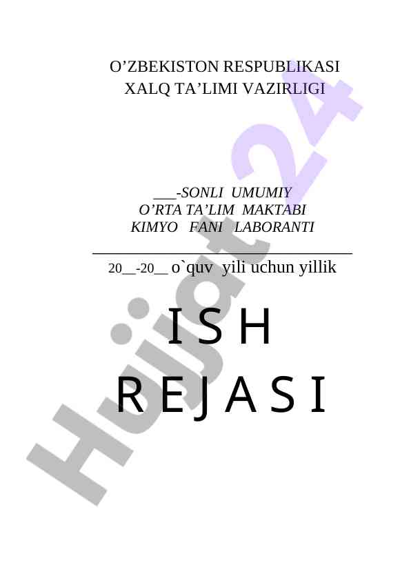 Kimyo fani laboranti uchun yillik ish rejasi
