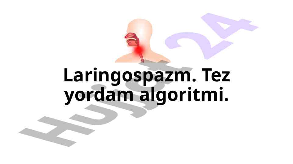 Laringospazm tez yordam algoritmi va belgilari