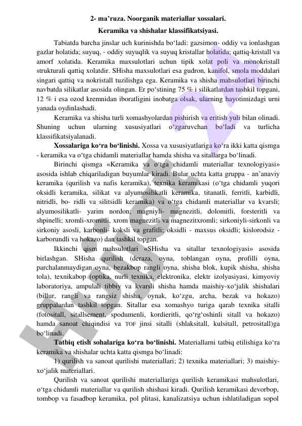 Noorganik materiallar xossalari va klassifikatsiyasi
