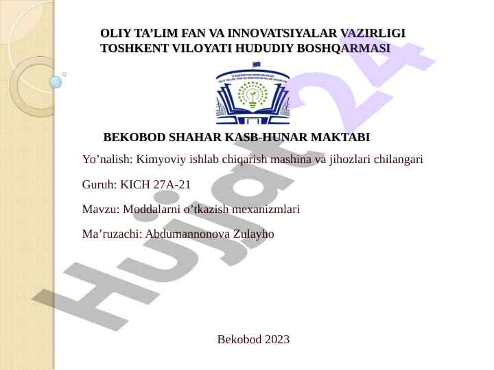 Moddalarni o’tkazish mexanizmlari kurs ishlari