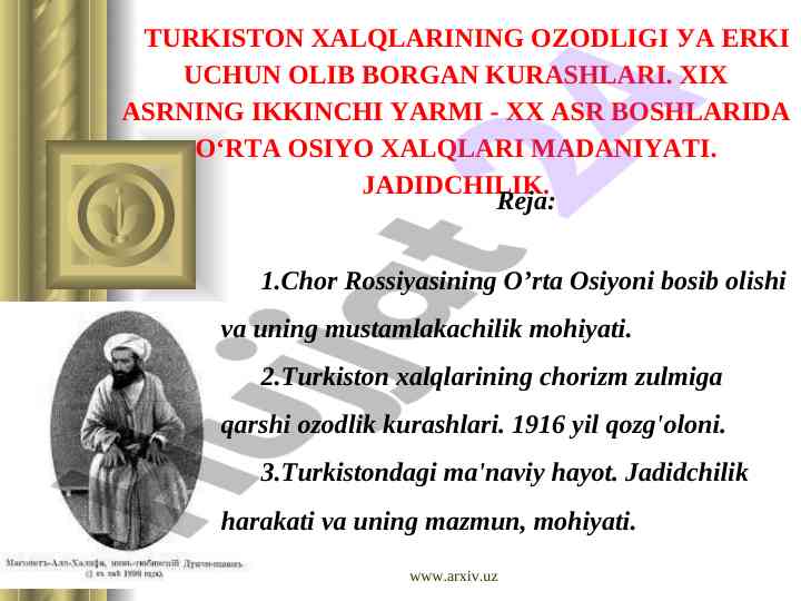 Turkiston xalqlarining ozodligi va erki uchun kurashlari