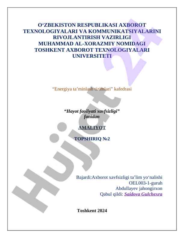 Amaliyot topshiriq: hayot faoliyati xavfsizligi