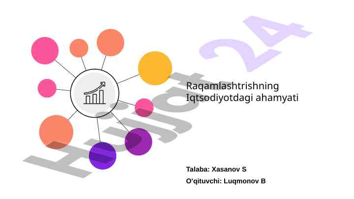 Raqamlashtrishning iqtsodiyotdagi ahmiyati