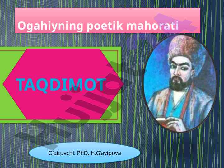 Ogahiyning poetik mahorati taqdimoti