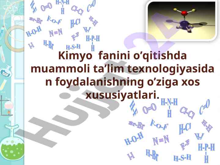 Xususiyatlari muammoli ta’lim texnologiyasidagi kimyo