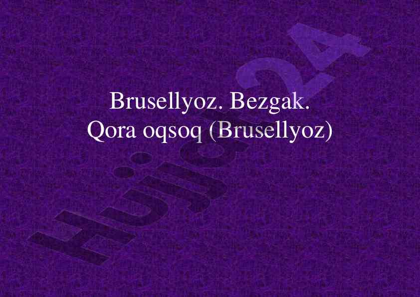 Brusellyoz: infeksion-allergik kasallik tahlili