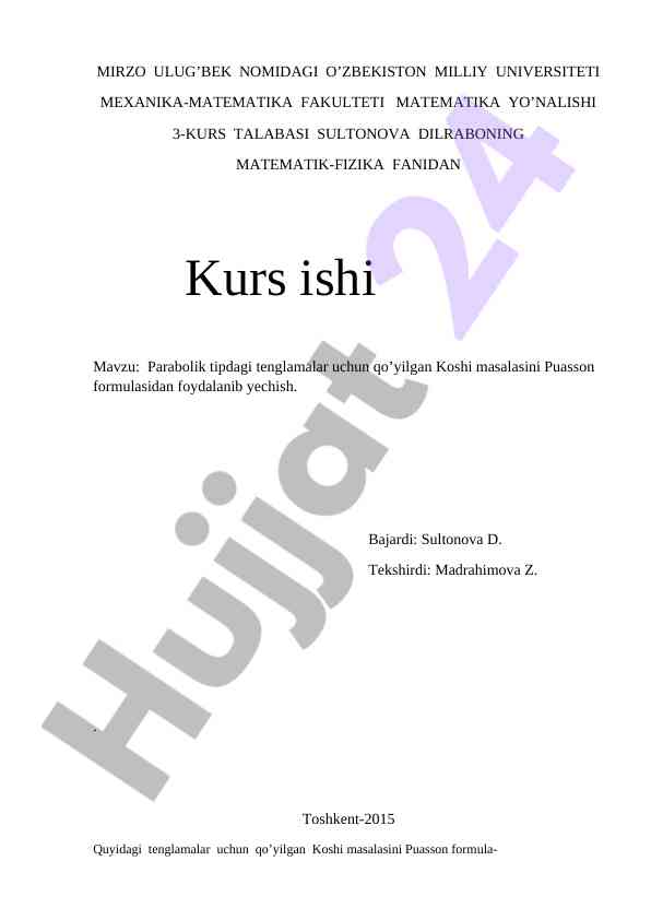 Parabolik tenglamalar uchun koshi masalasi yechimi