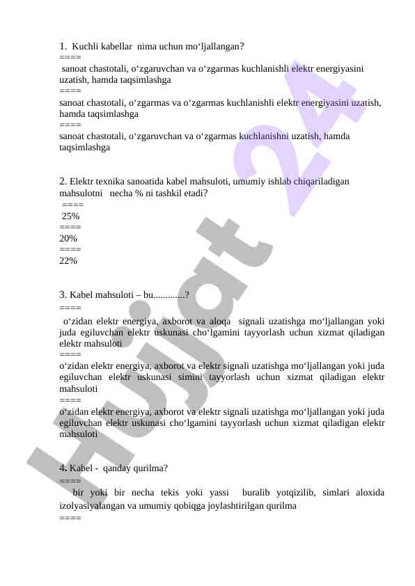 Kuchli kabel va ularning qo'llanilish maqsadlari