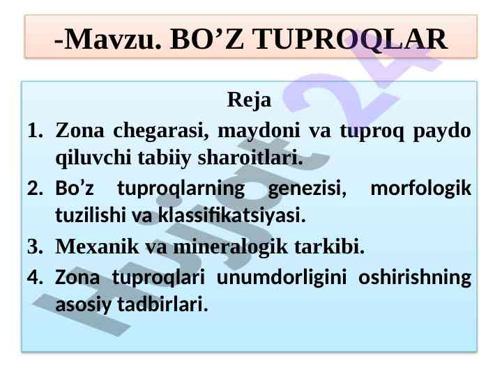 Bo'z tuproqlarning genezi va morfologik tuzilishi