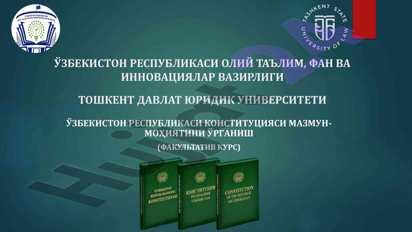 Konstitutsiyani o‘rganish kursi taqdimoti