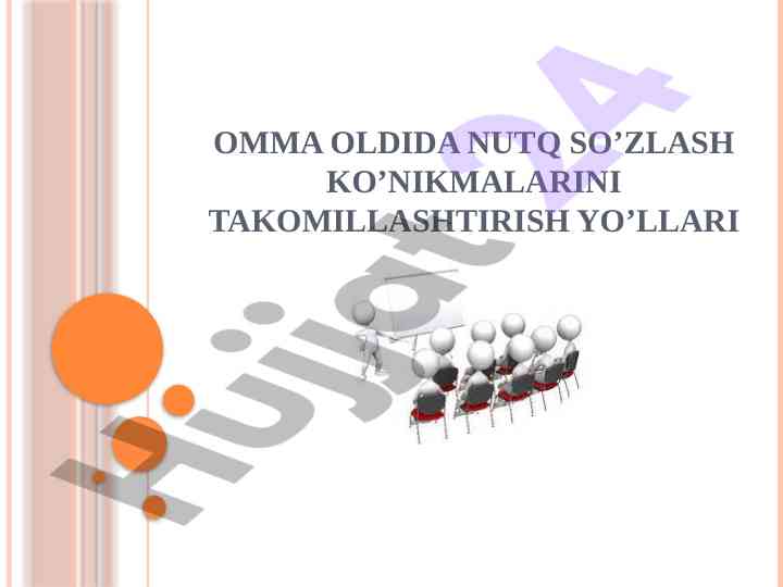 Nutq so’zlash ko’nikmalarini takomillashtirish yo’llari