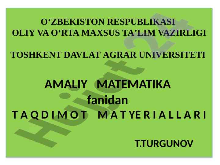 Amaliy matematikaning nazariy asoslari taqdimoti