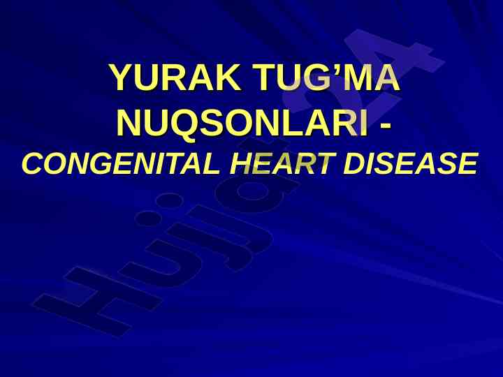 Yurak tug’ma nuqsonlari tahlili