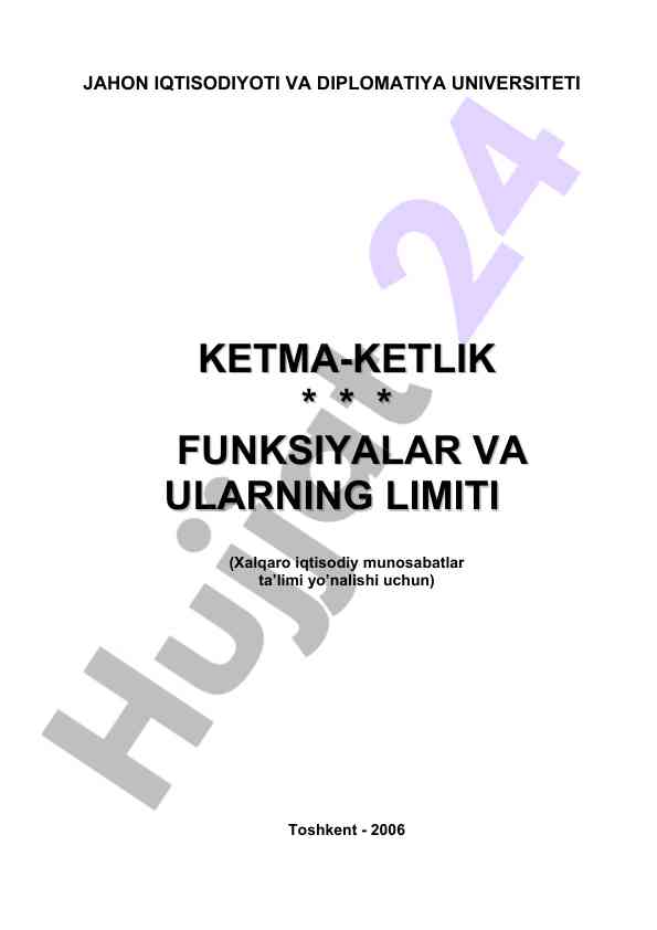 Funksiyalar va ularning limiti oliy matematika risolasi