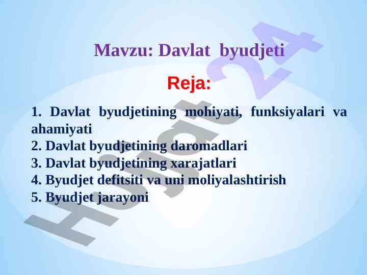 Davlat byudjeti mohiyat, funktsiyalar va taqsimlash