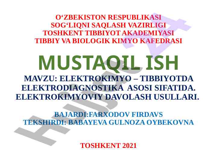 Elektrokimyo – tibbiyotda elektrodiagnostika asosi
