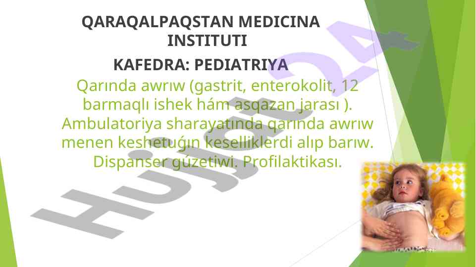 Qarinda awriwning etiologiyasi va diagnostikasi
