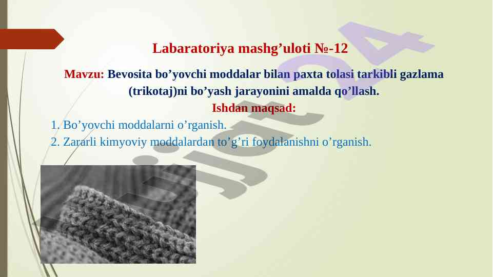 Bo'yash jarayonida kimyoviy moddalar o'rganilishi