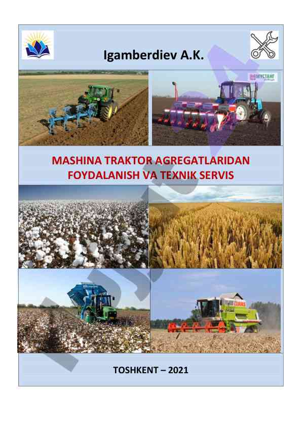 Mashina traktor agregatlaridan foydalanish va texnik servis