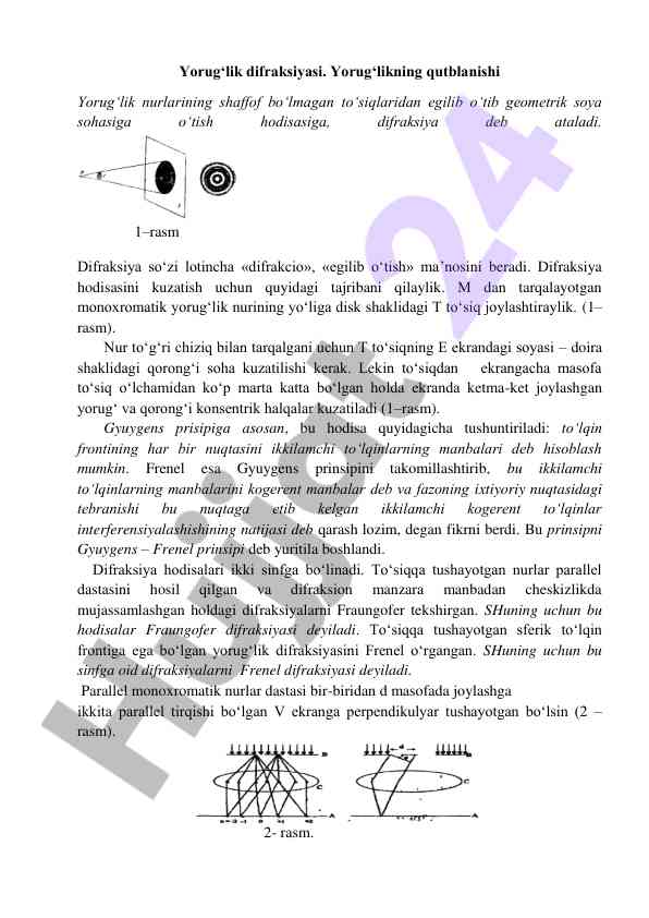 Yorug‘lik difraksiyasi va qutblanishi tajribasi