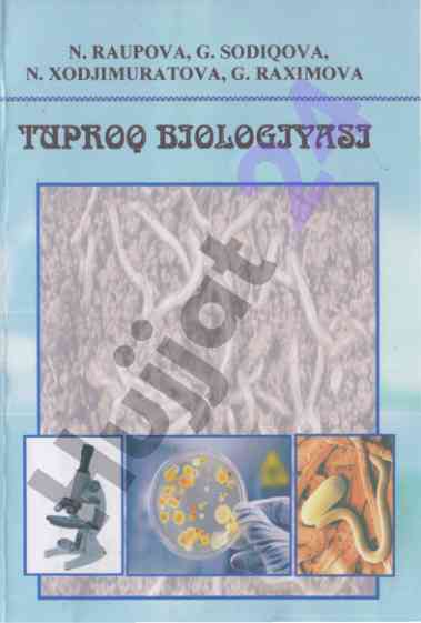 Tuproq biologiyasi laboratoriya mashg'ulotlari qo‘llanmasi