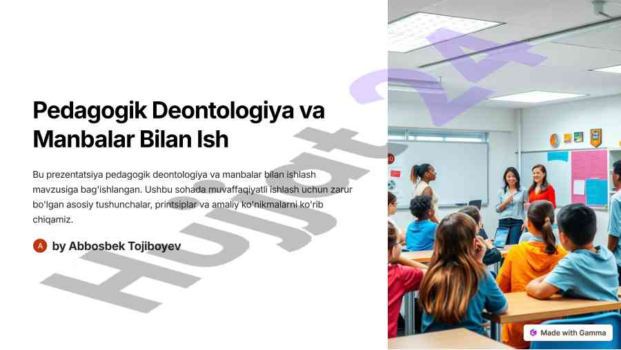 Pedagogik deontologiya va manbalar bilan ish