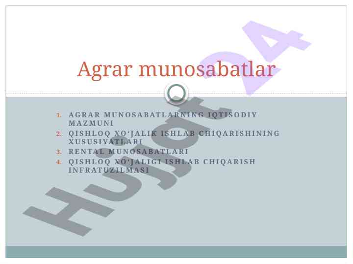 Agrar munosabatlarning iqtisodiy mazmuni va xususiyatlari