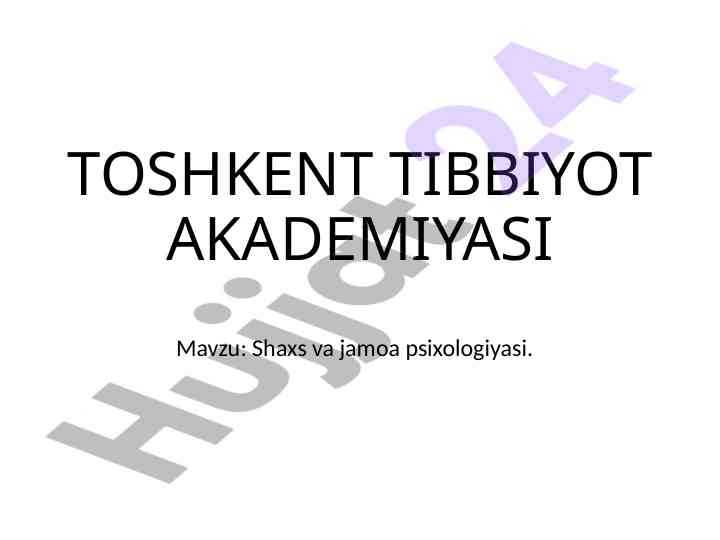 Shaxs va jamoa psixologiyasi tahlili